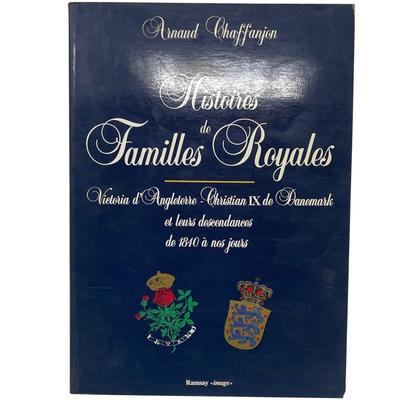 "Book Histories De Familes Royals" by Arnand Chaffanjon