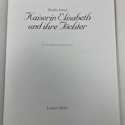 Royal Book "Kaiserin Elisabeth und ihre Jochter"
