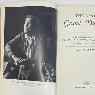 Royal Book "The Last Grand Duchess" by Ian Vorres