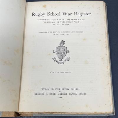 "Rugby School War Register 1914 to 1918" First and Final Edition 1921