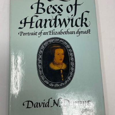 Bess Of Hardwick Portrait of an Elizabethan Dynast. David N. Durant.  ATHENEUM NEW YORK 1978.