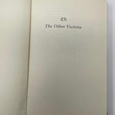 The Other Victoria The Princess Royal and the Game of Europe