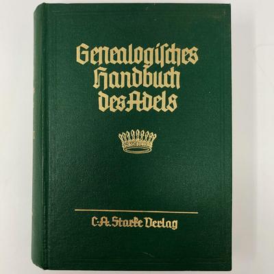 Genealogisches Handbuch Des Adeles & Genealogisches Handbuch Der                 Graflichen Hauser.
