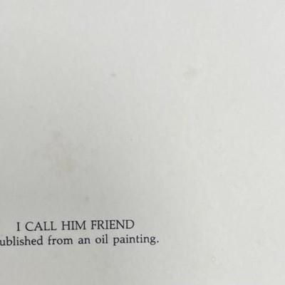 "I Call Him Friend" , by Paul Calle 153 of 950