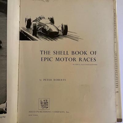 1965 The Shell Book of Epic Motor Races by Peter Roberts, English Hardcover