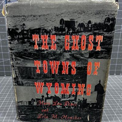 Ghost Towns of Wyoming BOOK