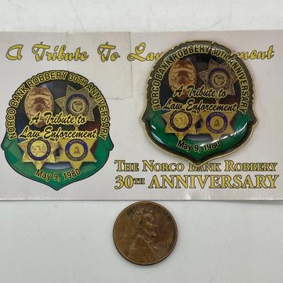 Norco Bank Robbery 30th Anniversary Law Enforcement Tribute Pin