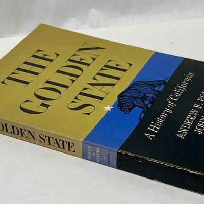 The Golden State - A History of California by Andrew F Rolle & John Gaines - softcover