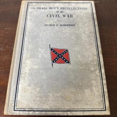 A SMALL BOY'S RECOLLECTIONS OF THE CIVIL WAR BOOK 1932