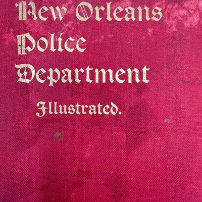 The New Orleans Police Department, 1900 & The New Orleans Book, 1919