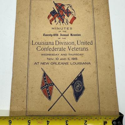 1915 Minutes of The Twenty-fifth Anual Reunion OF THE Louisiana Division, United Confederate Veterans