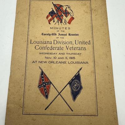 1915 Minutes of The Twenty-fifth Anual Reunion OF THE Louisiana Division, United Confederate Veterans