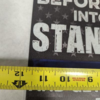 Before You Break Into My House Stand Outside Metal Sign Choice 1