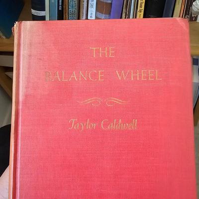 The Balance Wheel By Taylor Caldwell