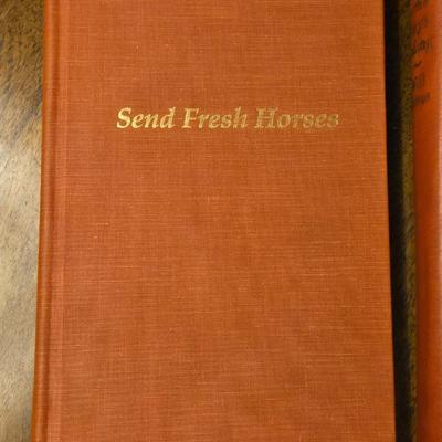 Signed By Author 'Send Fresh Horses' and 'All in the Day's Riding' Books