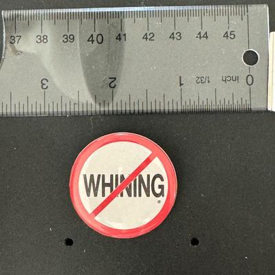No Whining pin