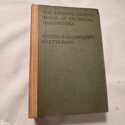 The Artistic Crafts Series of Technical Handbooks - Writing & Illuminating & Lettering and Other Vintage Books (D-DZ)