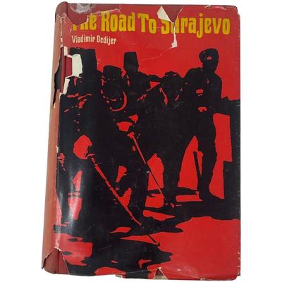 Book "The Road to Sarajevo" by Vladimir Dedijer