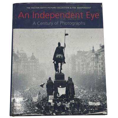 Book "An Independent Eye, A Century of Photographs" by Roger Hudson