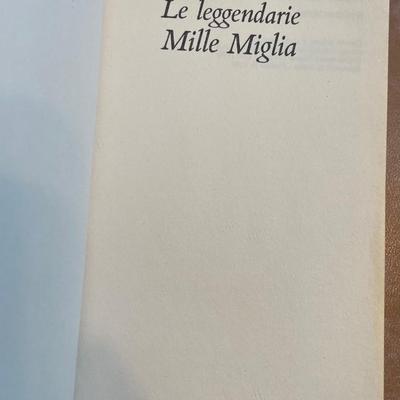 1989 Le Leggendarie Mille Miglia; Softcover; ISBN: 8804320192 Italian Excellent Condition