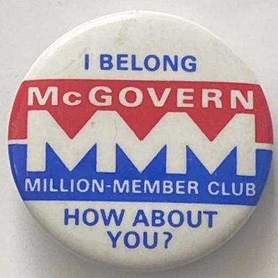 George McGovern I Belong MMM Club Political Pin