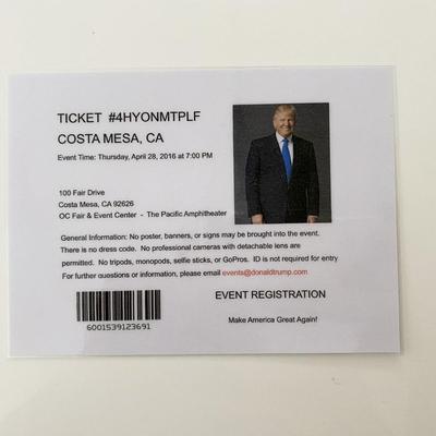 Donald Trump 2016 MAGA Rally Event Ticket- Costa Mesa