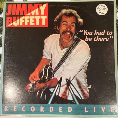 Jimmy Buffett - YOU HAD TO BE THERE
