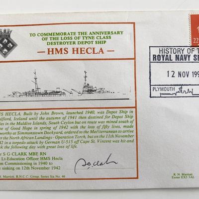 WWII HMS Hecla Anniversary Commemorative Cdr S G Clark Signed First Day Cover
