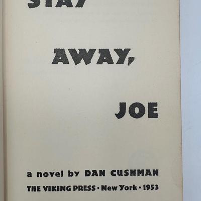 SIGNED “Stay Away, Joe” by Dan Cushman
