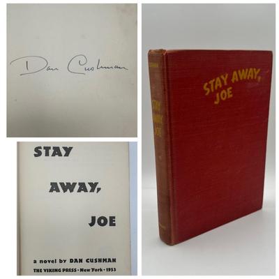 SIGNED “Stay Away, Joe” by Dan Cushman