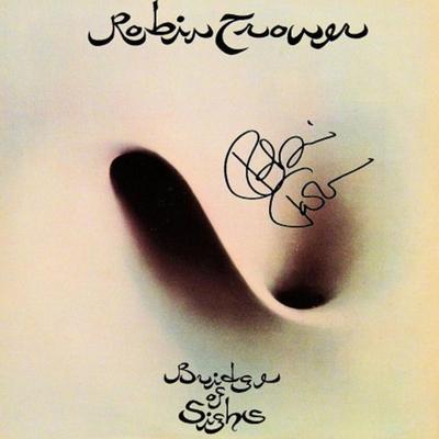Robin Trower signed "Bridge Of Sighs" album