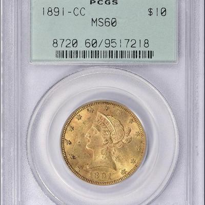 1891 CC CARSON CITY $10 GOLD LIBERTY HEAD EAGLE PCGS MS 60