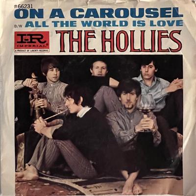 The Hollies On A Carousel 45. 7x7 inches
