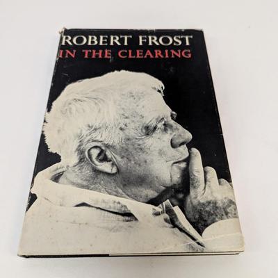 Robert Frost "In The Clearing"