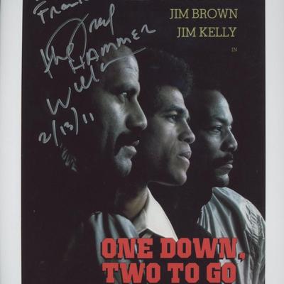 One Down, Two to Go Fred "The Hammer" Williamson signed movie photo