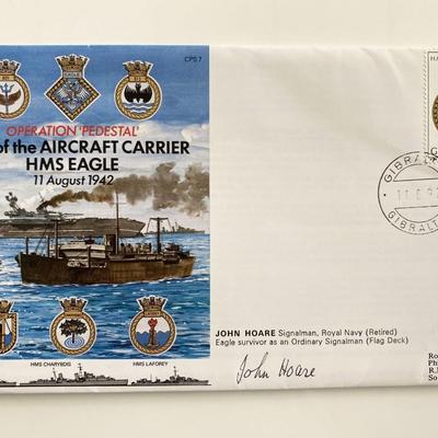 WWII HMS Eagle Operation Pedestal Survivor John Hoare Signed Commemorative Cover