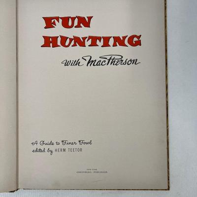 "Fun Hunting with MacPherson" Hard Cover Book