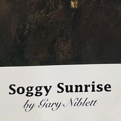 "Soggy Sunrise" , by Gary Niblett 174 of 950