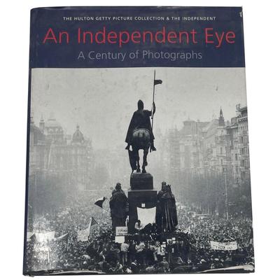 Book "An Independent Eye, A Century of Photographs" by Roger Hudson
