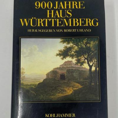 Book "900 Jahre Hus Wurttemberg Herausgegeben Von Robert Uhland" by Kohl Hammer