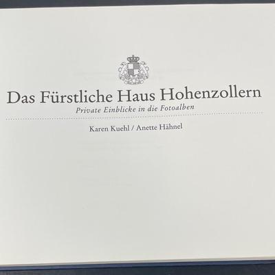 Royal Book "Das Furstliche Haus Hohenzollern, Private Einblicke in die Fotoalben" by Karen Kuehl