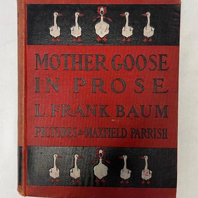 1901 "Mother Goose in Prose" Second Edition Book