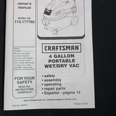 Lightly used Craftsman 4 gallon portable wet/dry Vac with attachments