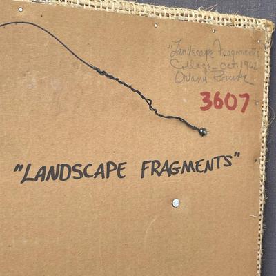 S5- “Landscape Fragments” by Orland Rourke