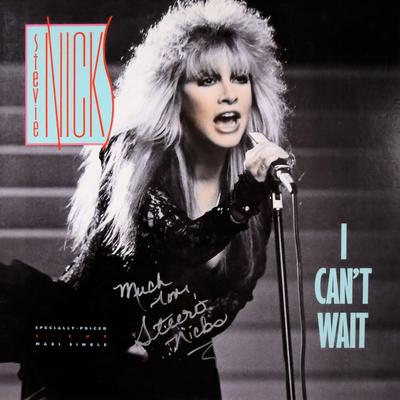 Stevie Nicks signed I Can’t Wait album