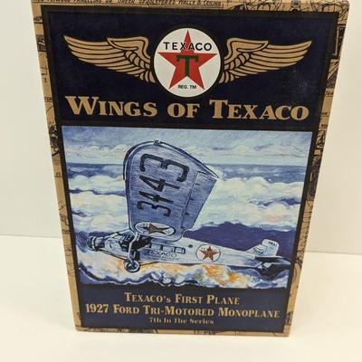 Wings Of Texaco 1927 Ford Tri-Motored Monoplane
