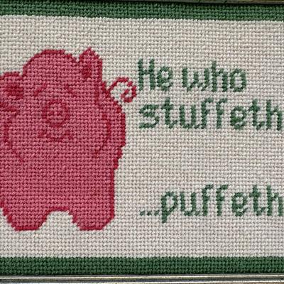 Framed “He who stuffeth….puffeth” Embroidery