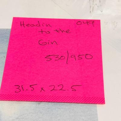Headin to the Gin by Jack Deloney 530/950 unframed 31.5x22.5