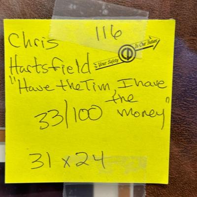I have the time, If you have the money by Chris Hartsfield 33/100 framed