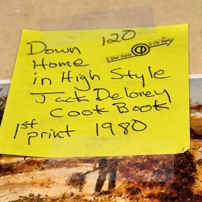 Jack Deloney Cookbook Down Home in High Style - 1st Print 1980